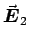 $\Vec{E}_2$