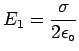 $\ds{ E_1 = {\sigma \over 2 \epsilon_\circ} }$