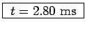 \fbox{ $t = 2.80$~ms }