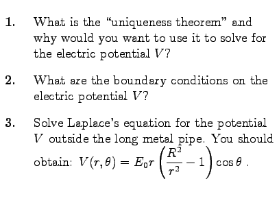 $\textstyle \parbox{3.5in}{\raggedright
\begin{enumerate}\item What is the \lq\lq un . . . 
 . . . =
E_0 r \left({R^2 \over r^2} - 1 \right) \cos \theta }$~.
\end{enumerate}}$