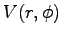 $V(r,\phi)$