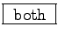 \fbox{ both }