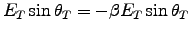 $E_T \sin \theta_T = - \beta E_T \sin \theta_T$