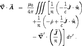 \begin{eqnarray*}
\Div{A} &=& {\muz\over4\pi}\VolInt \left[
{1\over\rr}\left( . . . 
 . . . ime\cdot\left(\Vec{J}\over\rr\right) \right]
d\tau^\prime \; .
\end{eqnarray*}
