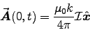 \begin{displaymath}
\Vec{A}(0,t) = {\muz k \over 4\pi} {\cal I} \Hat{x}
\end{displaymath}