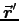 $\Vec{r}^\prime$